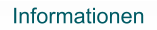 Informationen